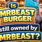 Is MrBeast Burger still owned by MrBeast?